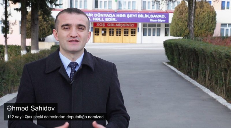 Əhməd Şahidov Qax müəllimlərinə müraciət etdi: “Təhsil verdiyiniz, tərbiyə etdiyiniz qaxlı övladınıza səs verin”