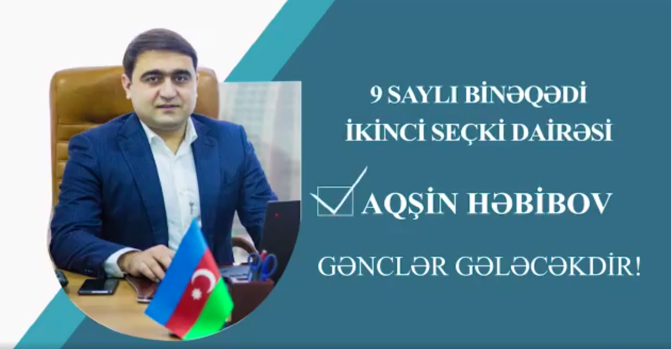 Aqşin Həbibov seçkilərdə qələbə qazanacağı halda görəcəyi işlərdən danışdı