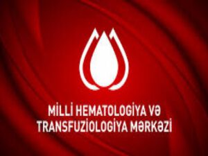 Milli Hematologiya və Transfuziologiya Mərkəzində nə baş verir? – “Övladlarımız qanköçürmədən sonra hepatitə yoluxub”
