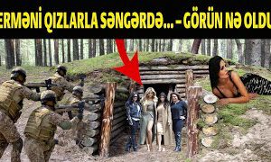 ŞOK AN! 4 erməni qız səngərdə XTQ ilə üz-üzə gəldi, GÖRÜN NƏ OLDU – VİDEO