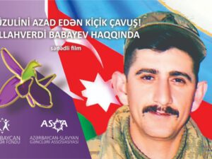 ASGA Vətən müharibəsində şəhid olan Allahverdi Babayevə film çəkəcək – MİNGƏÇEVİRDƏ