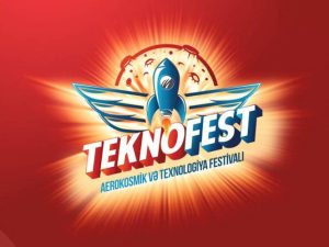 Bu gün “TEKNOFEST Azərbaycan” festivalı işə başlayır