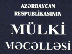 Mülki Məcəlləyə dəyişiklik edilir